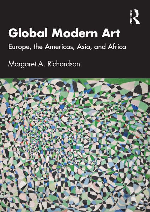 Book cover of Global Modern Art: Europe, the Americas, Asia, and Africa (1)