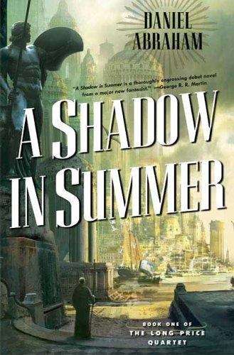 A Shadow in Summer (Long Price Quartet, Book One)