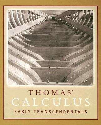 Thomas' Calculus Early Transcendentals (11th edition)