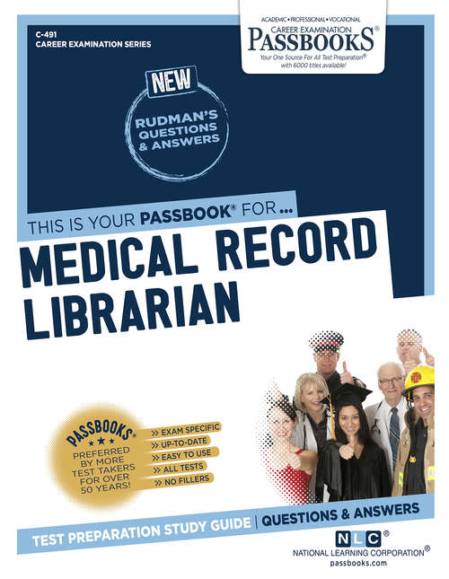 Book cover of Medical Record Librarian: Passbooks Study Guide (Career Examination Series: C-1013)