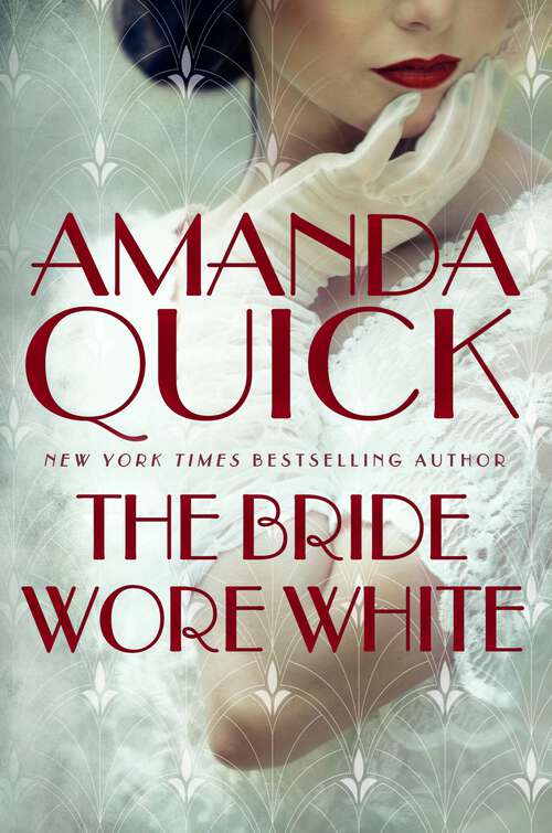 Book cover of The Bride Wore White: escape to the glittering, scandalous golden age of 1930s Hollywood