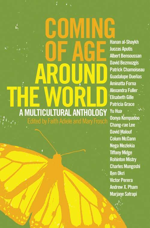 Book cover of Coming of Age Around the World: A Multicultural Anthology