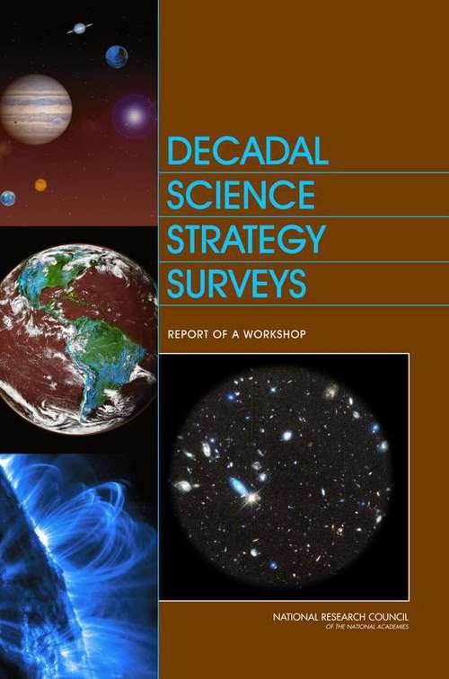 Book cover of Decadal Science Strategy Surveys: Report Of A Workshop
