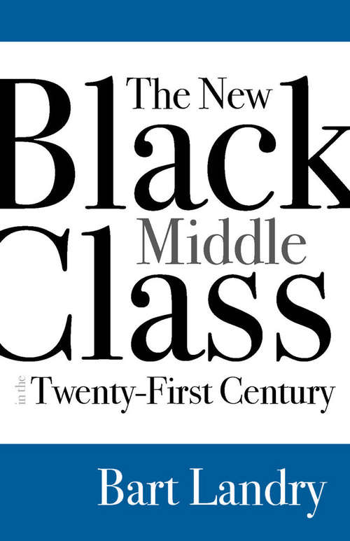 Book cover of The New Black Middle Class in the Twenty-First Century