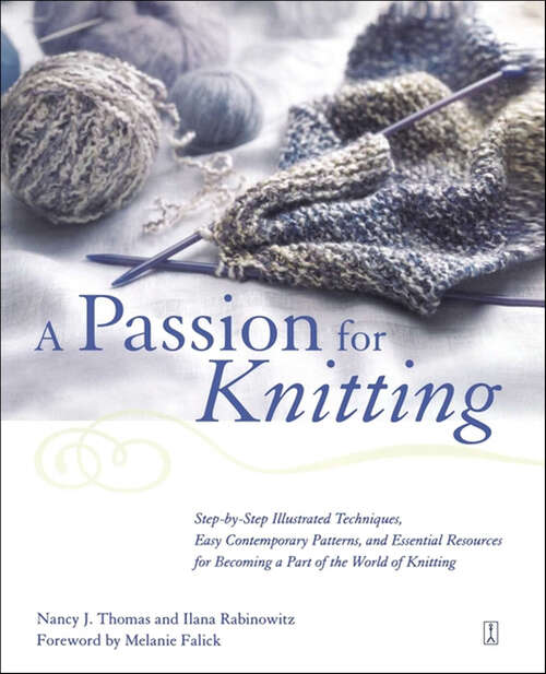 Book cover of A Passion for Knitting