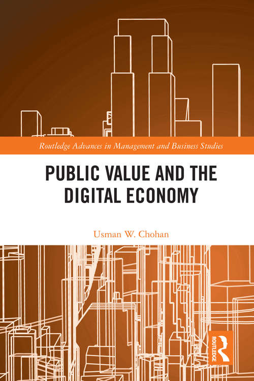 Book cover of Public Value and the Digital Economy (Routledge Advances in Management and Business Studies)