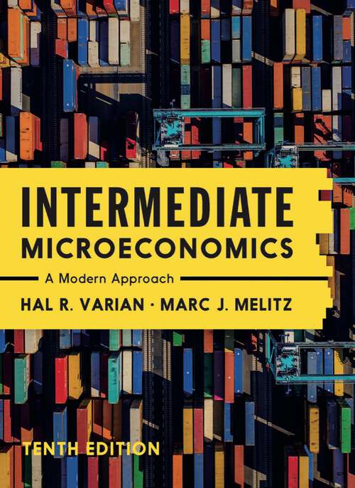 Book cover of Intermediate Microeconomics (Tenth Edition): A Modern Approach (Tenth Edition)