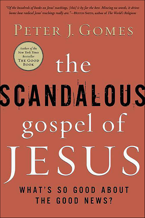 Book cover of The Scandalous Gospel of Jesus: What's So Good About the Good News?