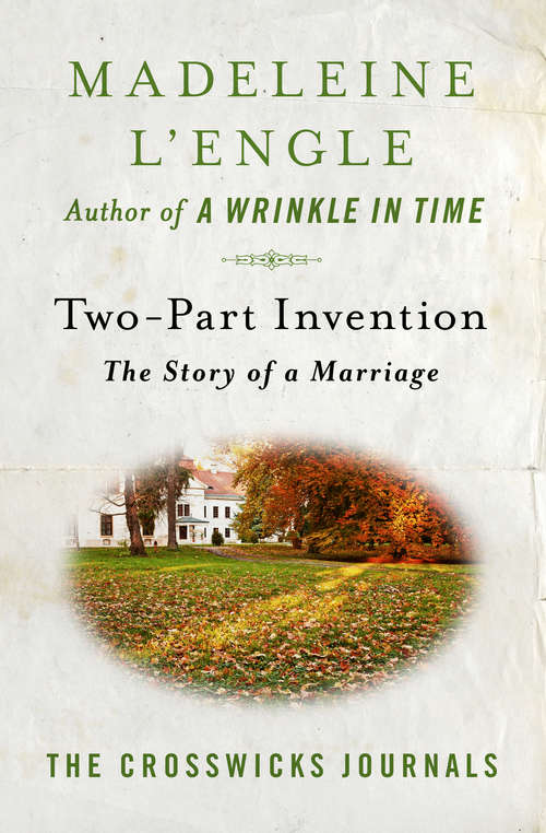 Book cover of Two-Part Invention: The Story of a Marriage
