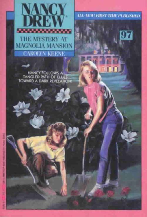 Book cover of Mystery at Magnolia Mansion (Nancy Drew Mystery Stories #97)