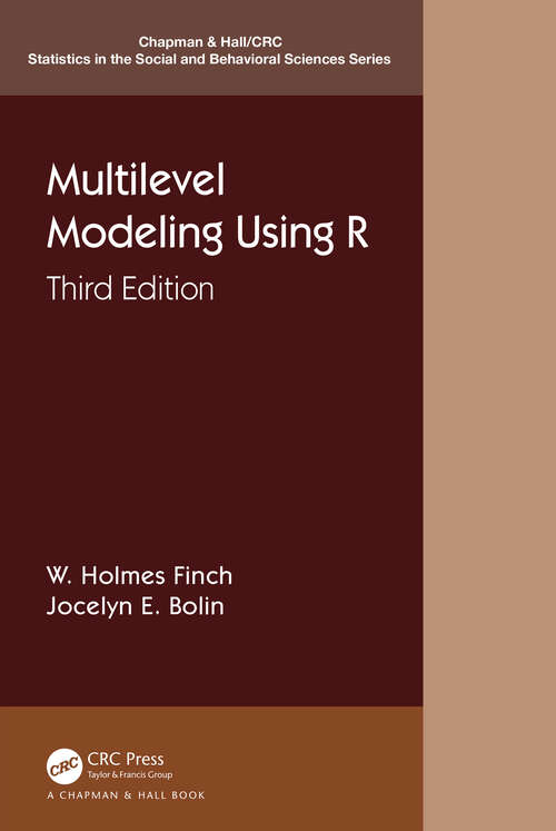 Book cover of Multilevel Modeling Using R (2) (Chapman & Hall/CRC Statistics in the Social and Behavioral Sciences #16)