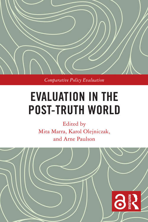 Book cover of Evaluation in the Post-Truth World (Comparative Policy Evaluation)
