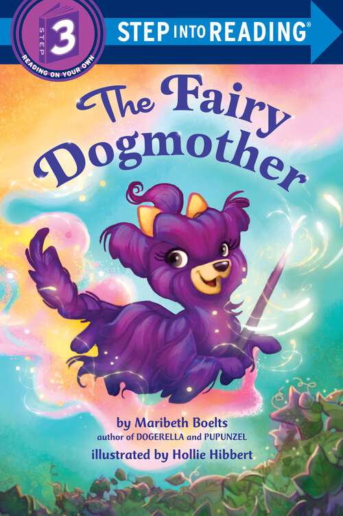 Book cover of The Fairy Dogmother (Step into Reading)