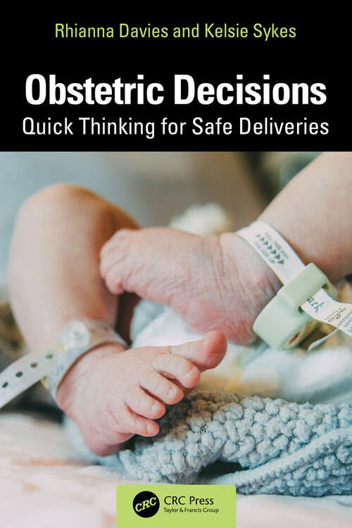 Book cover of Obstetric Decisions: Quick Thinking for Safe Deliveries (1)