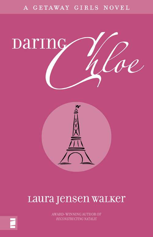 Book cover of Daring Chloe (Getaway Girls)