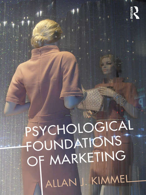 Book cover of Psychological Foundations of Marketing