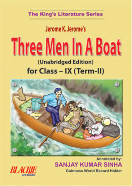 Three Men in a Boat Class 9 (Term-2)
