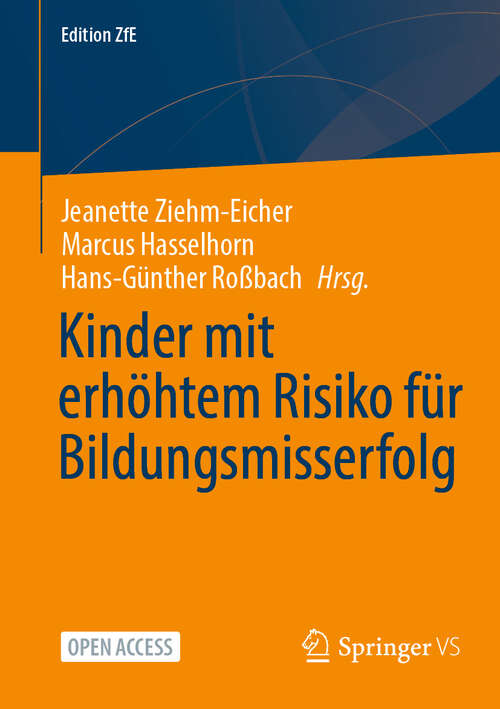 Book cover of Kinder mit erhöhtem Risiko für Bildungsmisserfolg (Edition ZfE #20)