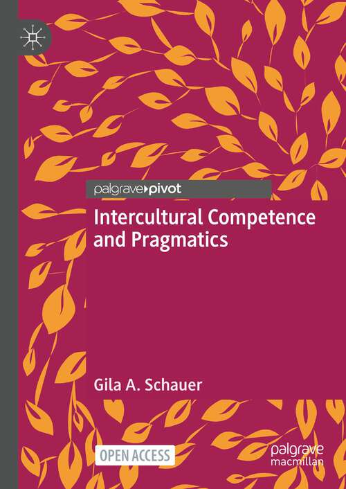 Book cover of Intercultural Competence and Pragmatics (1st ed. 2024)