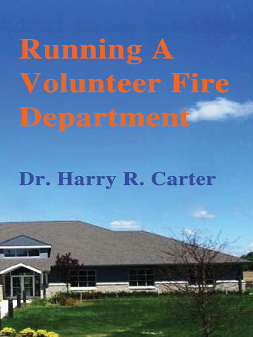 Book cover of Running A Volunteer Fire Department