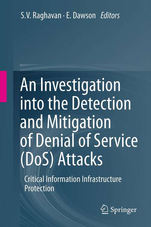 Book cover of An Investigation into the Detection and Mitigation of Denial of Service (DoS) Attacks