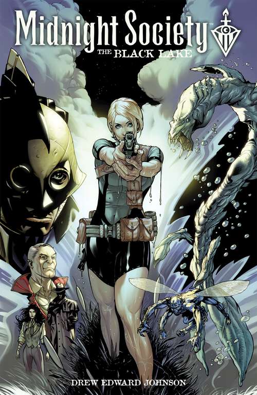 Book cover of Midnight Society: The Black Lake