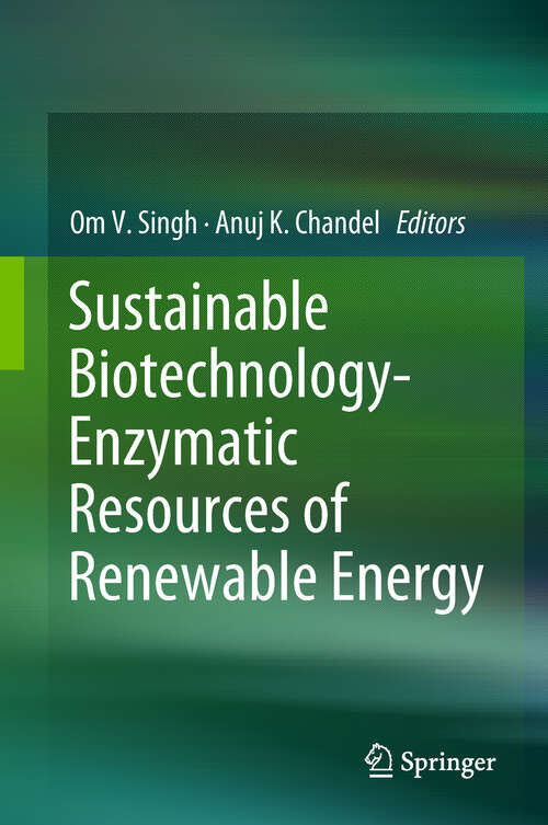 Book cover of Sustainable Biotechnology- Enzymatic Resources of Renewable Energy (1st ed. 2018)