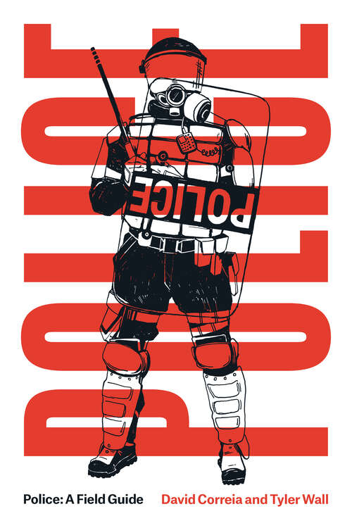 Book cover of Police: A Field Guide