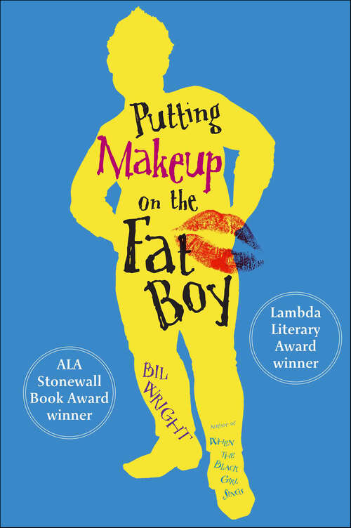 Book cover of Putting Makeup on the Fat Boy