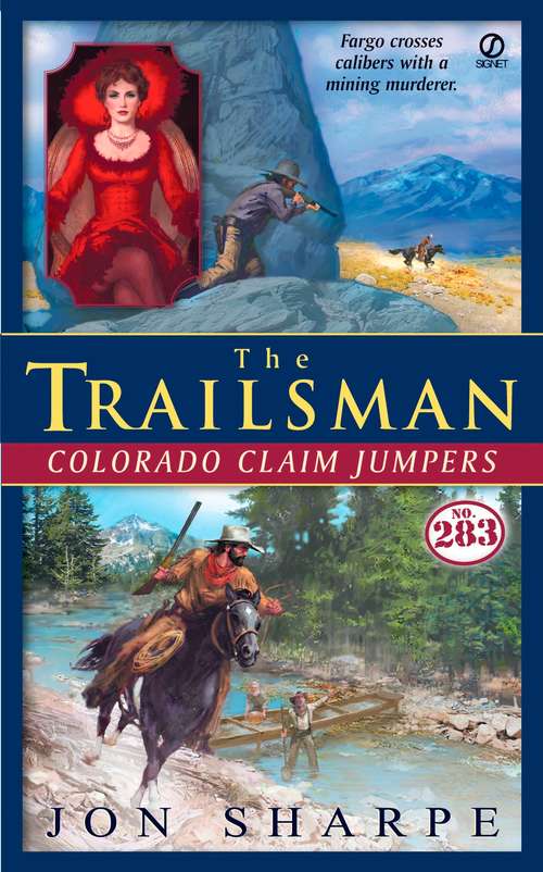 Book cover of Colorado Claim Jumpers (Trailsman #283)
