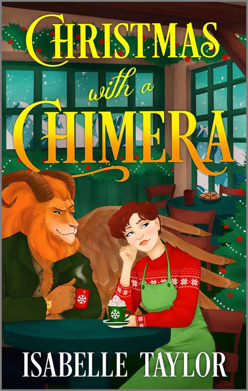 Book cover of Christmas with a Chimera: A Cozy Fantasy Christmas Romance Novella (Original) (Claw Haven)