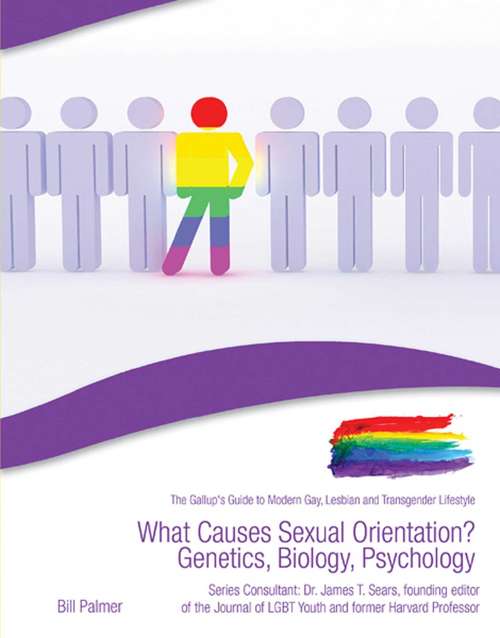 Book cover of What Causes Sexual Orientation? Genetics, Biology, Psychology