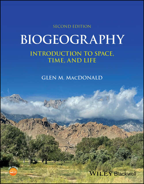 Book cover of Biogeography: Introduction to Space, Time, and Life