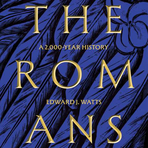 Book cover of The Romans: A 2,000-Year History