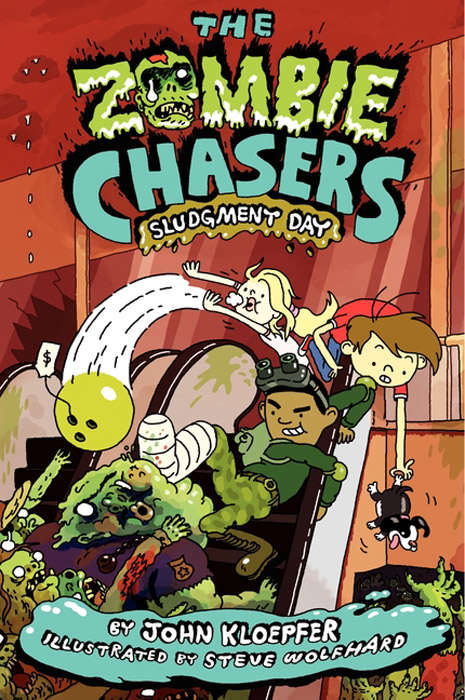 The Zombie Chasers #3: Sludgment Day
