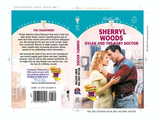 Book cover of Dylan and the Baby Doctor (And Baby Makes Three: Delacourts of Texas #2)