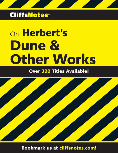 CliffsNotes on Herbert's Dune & Other Works