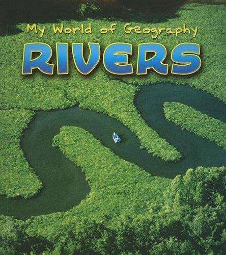 Book cover of Rivers (My World of Geography)