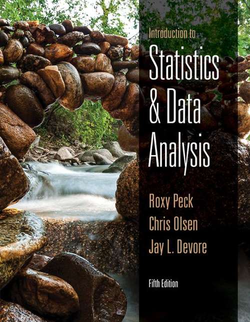 Book cover of Introduction to Statistics and Data Analysis (Fifth Edition)