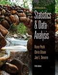 Introduction to Statistics and Data Analysis (Fifth Edition)