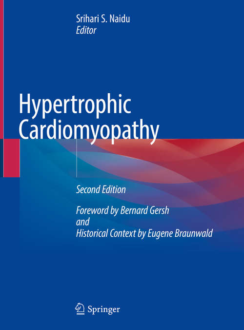 Book cover of Hypertrophic Cardiomyopathy: Foreword By Bernard Gersh And Historical Context By Eugene Braunwald (2nd ed. 2019)