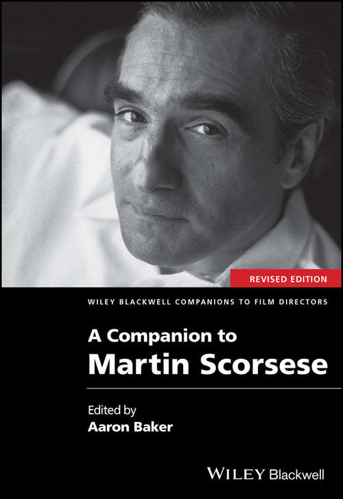 Book cover of A Companion to Martin Scorsese (Wiley Blackwell Companions to Film Directors)