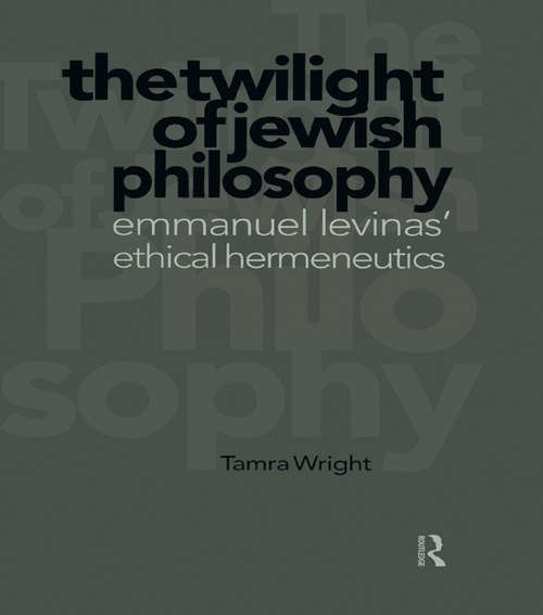 Book cover of Twilight of Jewish Philosophy