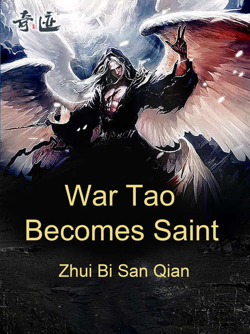 Book cover of War Tao Becomes Saint: Volume 3 (Volume 3 #3)