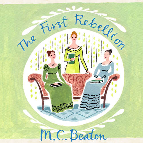 Book cover of The First Rebellion (Waverley Women #1)