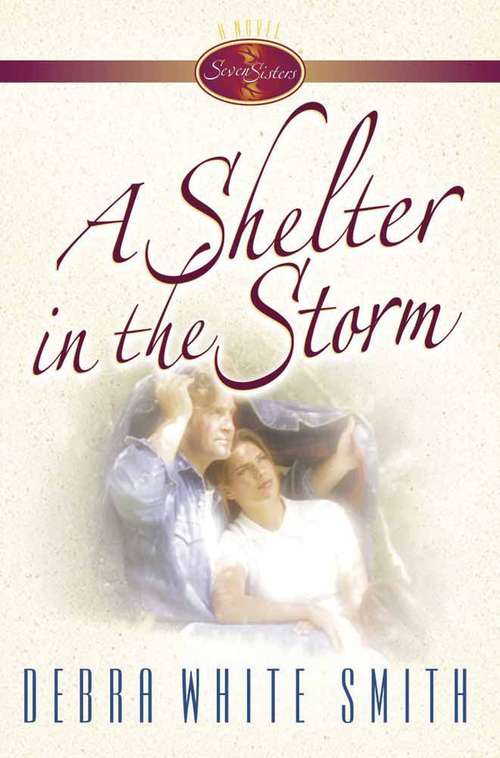 A Shelter in the Storm (Seven Sisters Series Book #3)