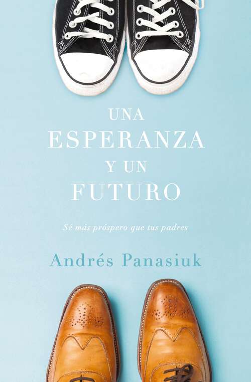 Book cover of Una esperanza y un futuro
