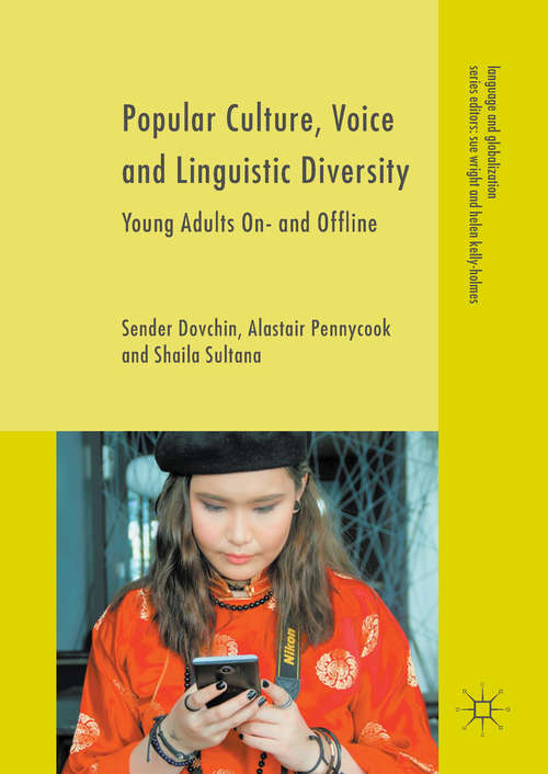 Popular Culture, Voice and Linguistic Diversity