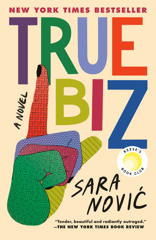Book cover of True Biz: A Novel
