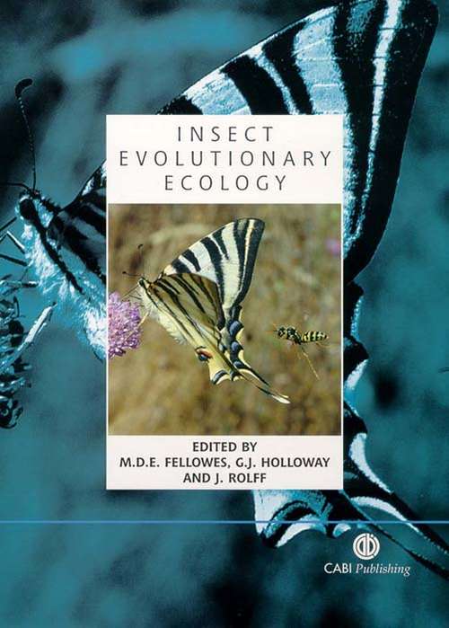 Book cover of Insect Evolutionary Ecology: Proceedings of the Royal Entomological Society's 22nd Symposium
